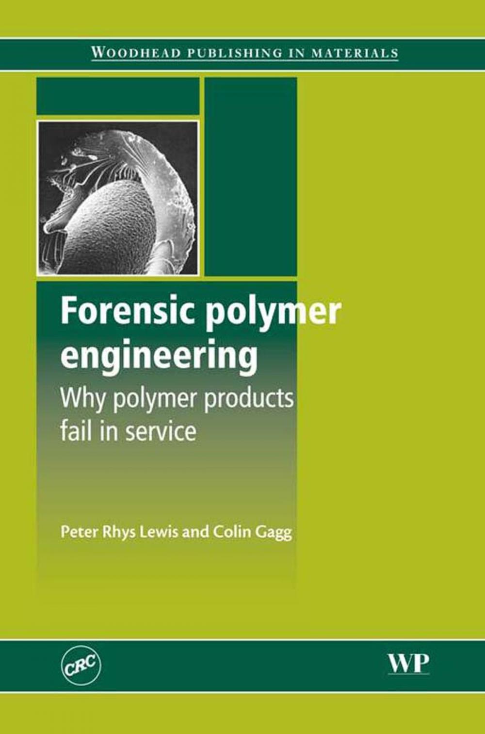 Big bigCover of Forensic Polymer Engineering