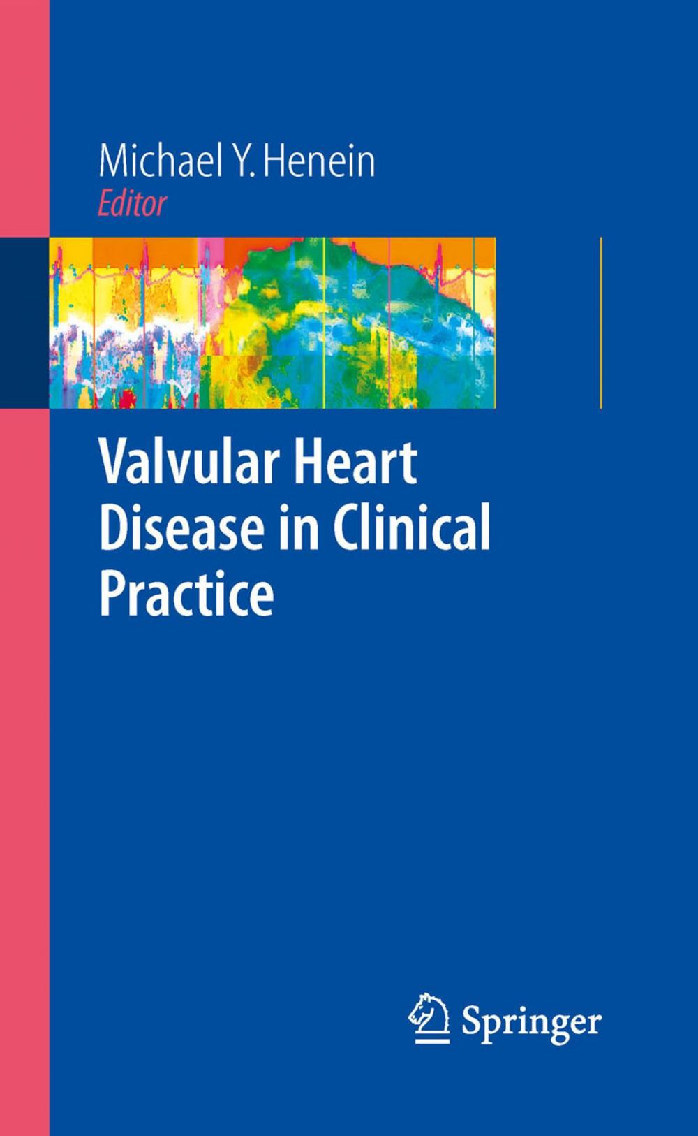 Big bigCover of Valvular Heart Disease in Clinical Practice