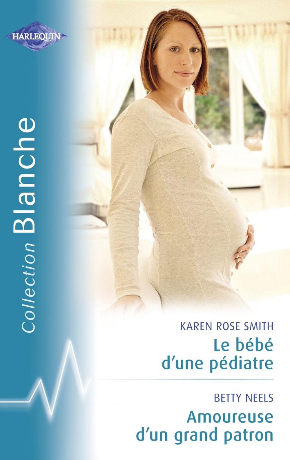 Big bigCover of Le bébé d'un pédiatre - Amoureuse d'un grand patron (Harlequin Blanche)