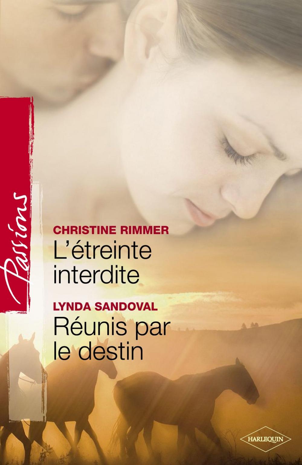 Big bigCover of L'étreinte interdite - Réunis par le destin (Harlequin Passions)