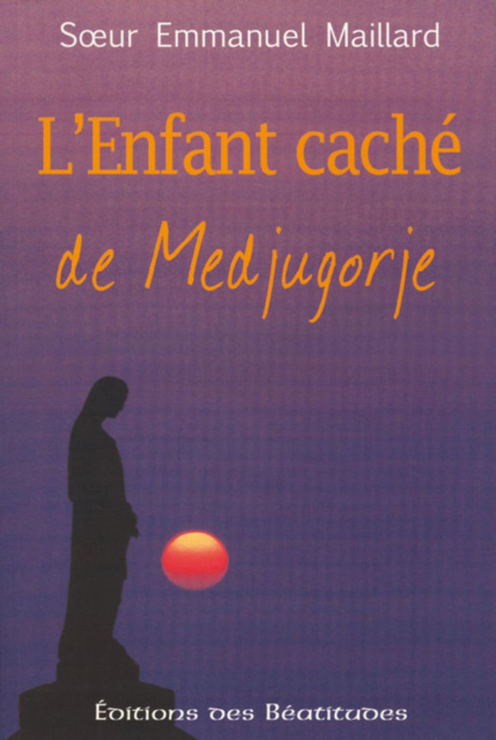 Big bigCover of L'enfant caché de Medjugorje