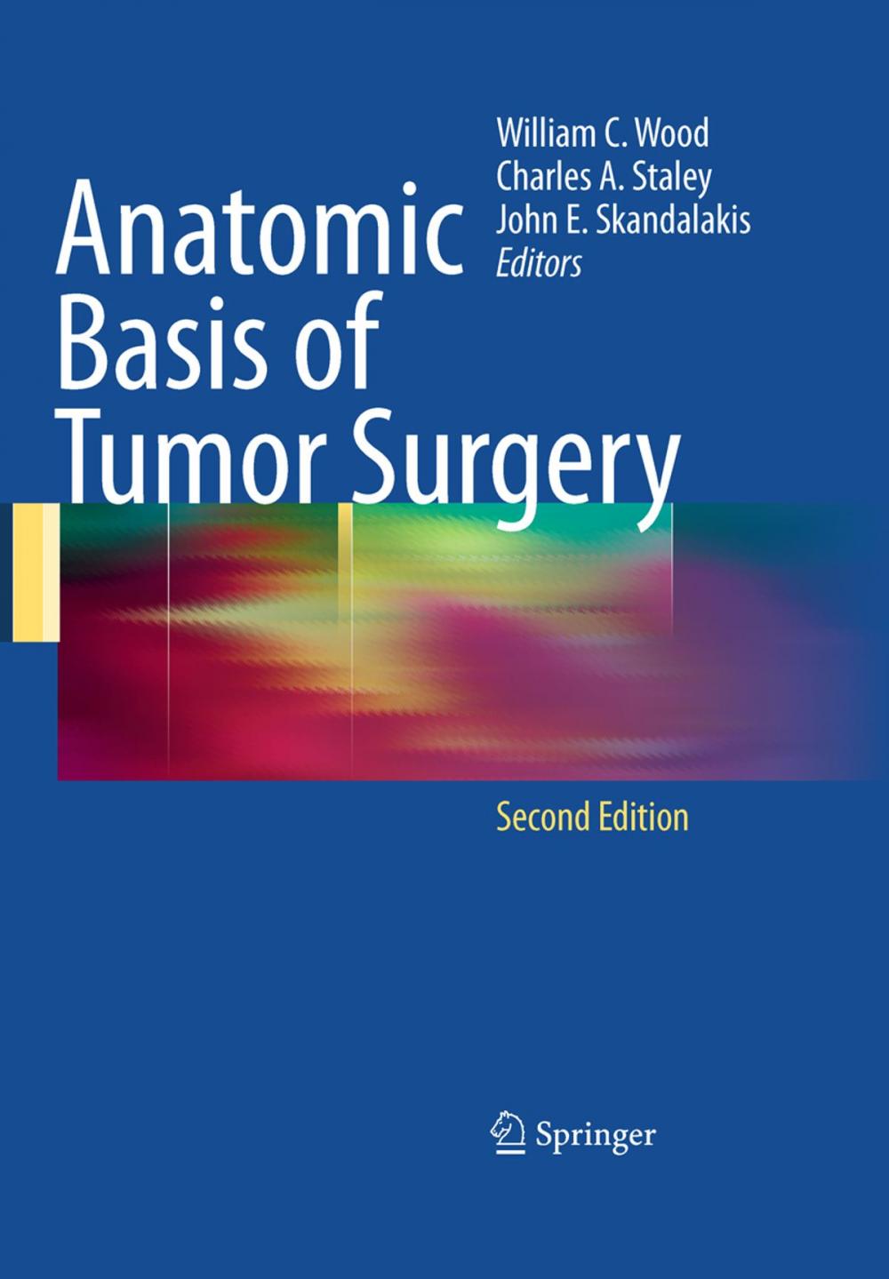 Big bigCover of Anatomic Basis of Tumor Surgery