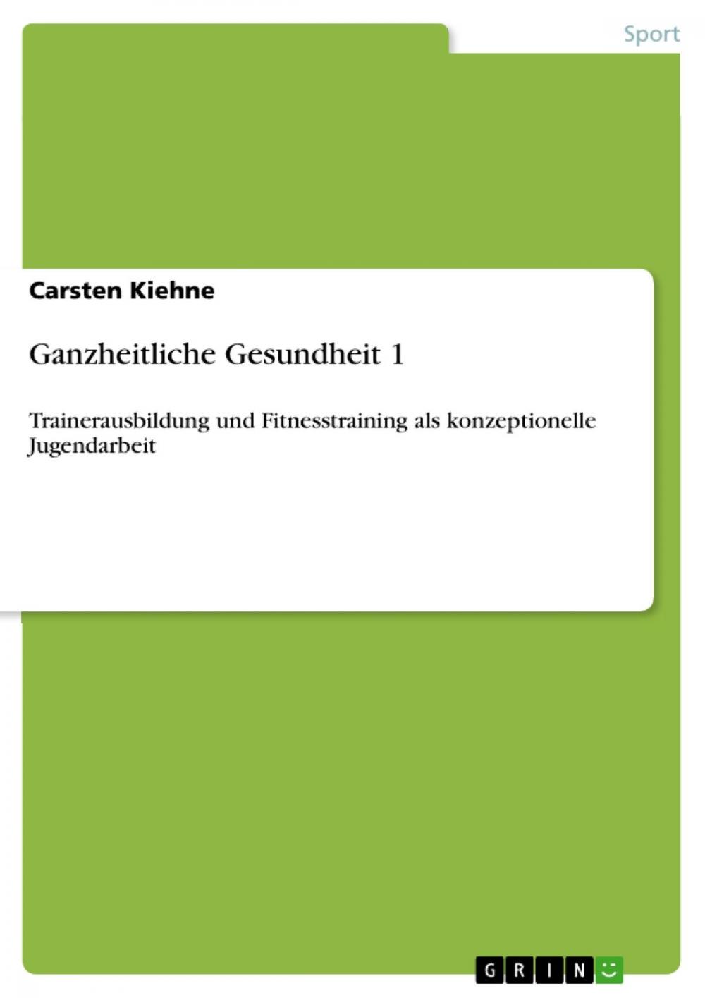 Big bigCover of Ganzheitliche Gesundheit 1