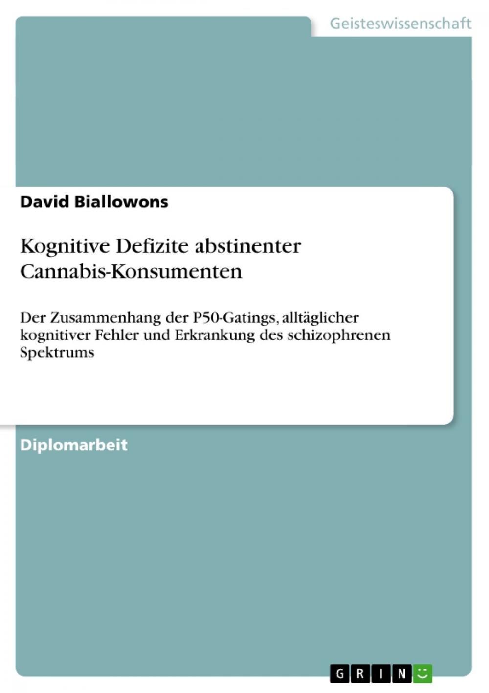 Big bigCover of Kognitive Defizite abstinenter Cannabis-Konsumenten