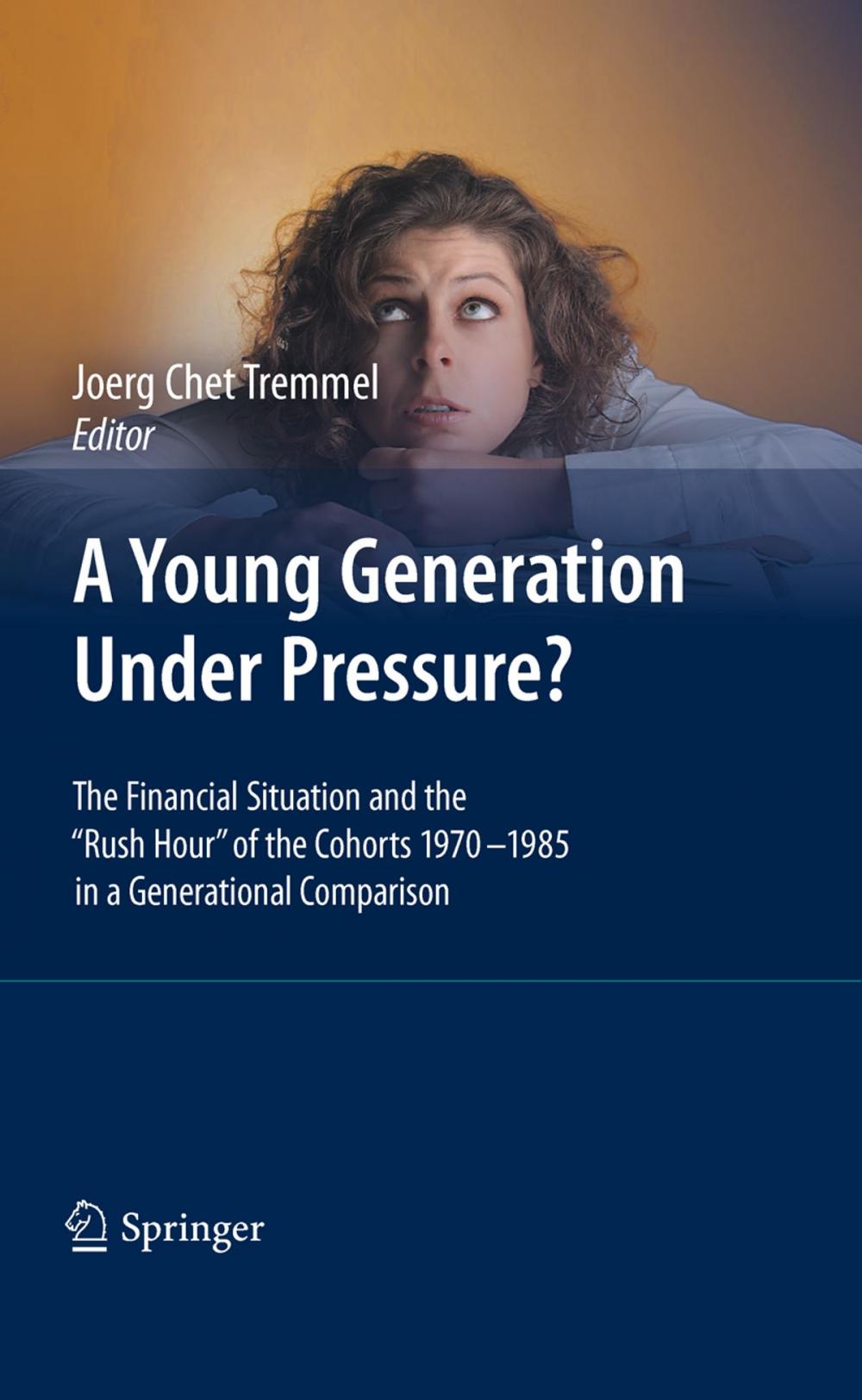 Big bigCover of A Young Generation Under Pressure?