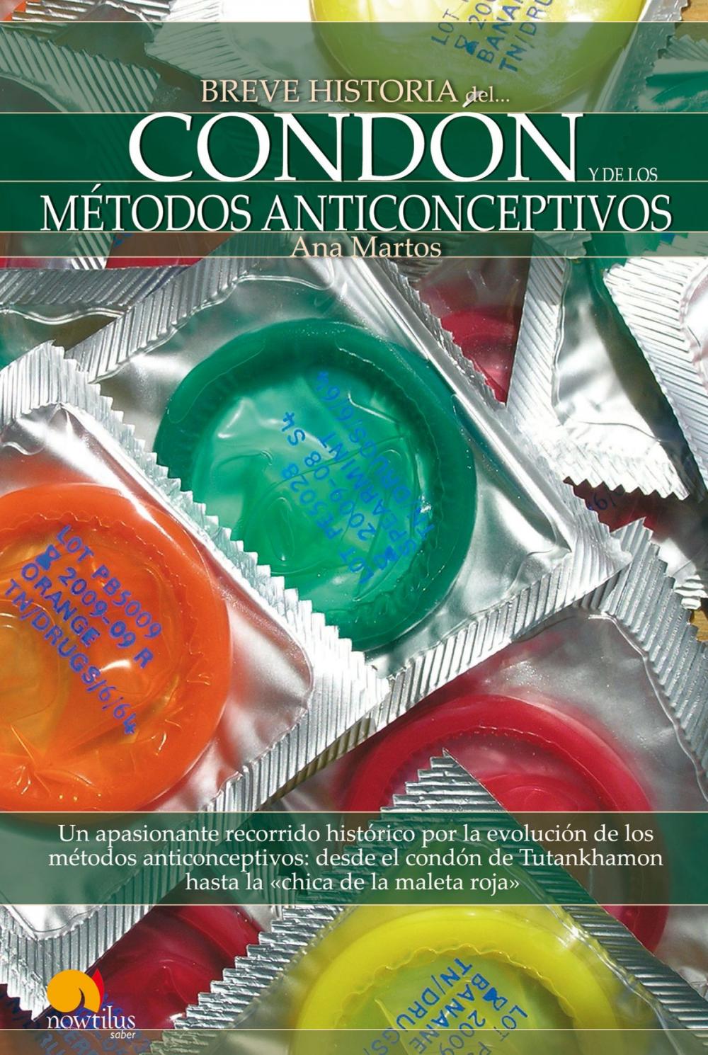 Big bigCover of Breve historia del condón y de los métodos anticonceptivos