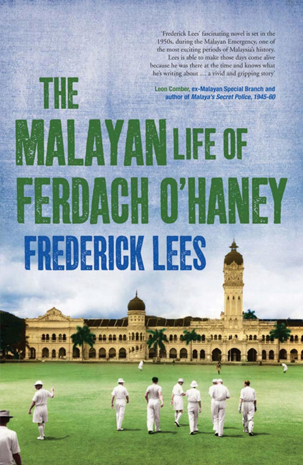 Big bigCover of The Malayan Life of Ferdach O'Haney