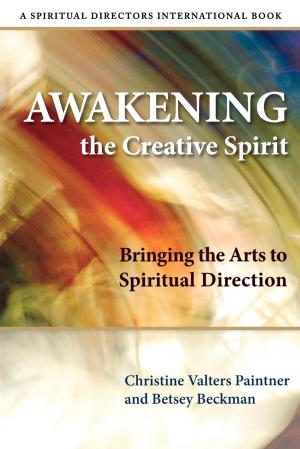 Cover of the book Awakening the Creative Spirit by Ray Simpson