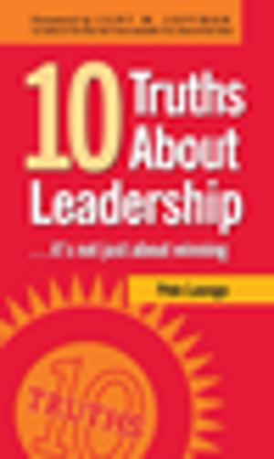 Cover of the book 10 Truths About Leadership by Mary Ann Winkowski, David Powers
