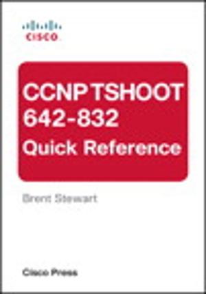 Cover of the book CCNP TSHOOT 642-832 Quick Reference by Eberhard Wolff