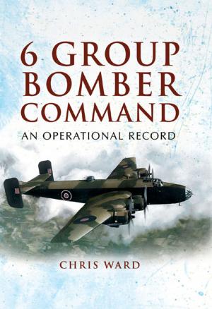 Cover of the book 6 Group Bomber Command by Champion, Jeff