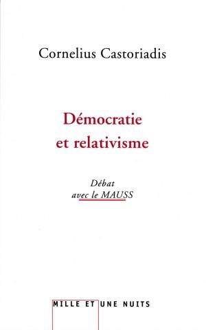 Cover of the book Démocratie et relativisme by Jean-Luc Chappey