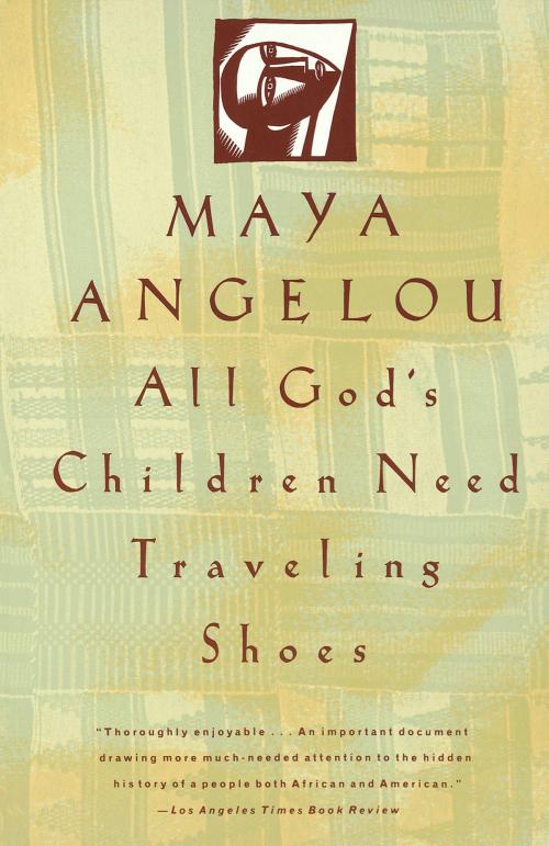 Cover of the book All God's Children Need Traveling Shoes by Maya Angelou, Knopf Doubleday Publishing Group