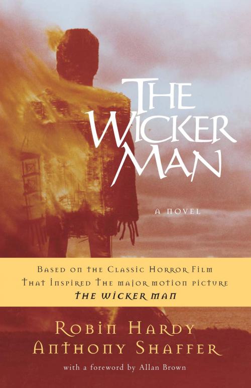 Cover of the book The Wicker Man by Robin Hardy, Anthony Shaffer, Crown/Archetype