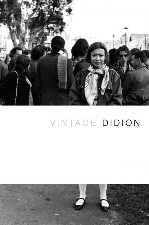 Cover of the book Vintage Didion by Joan Didion, Knopf Doubleday Publishing Group