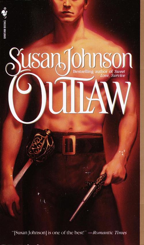 Cover of the book Outlaw by Susan Johnson, Random House Publishing Group