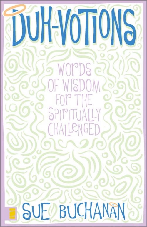 Cover of the book Duh-Votions by Sue Buchanan, Zondervan