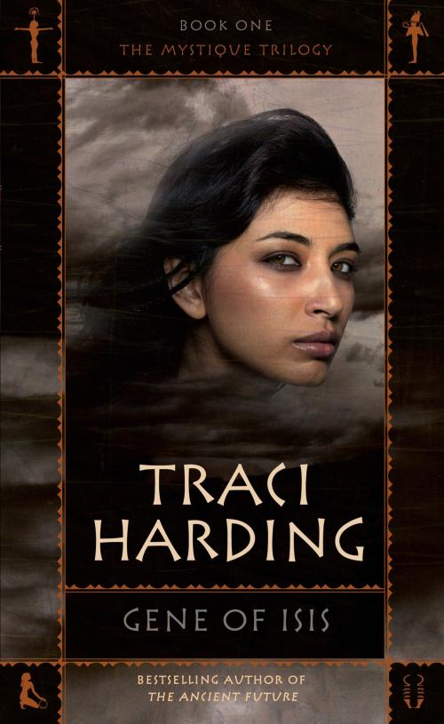 Cover of the book Gene Of Isis by Traci Harding, Voyager