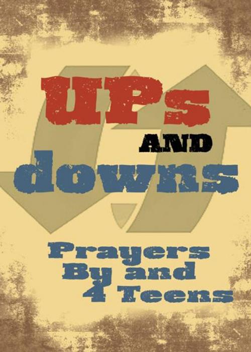 Cover of the book Ups & Downs by Winninger, Thomas J., Liguori Publications