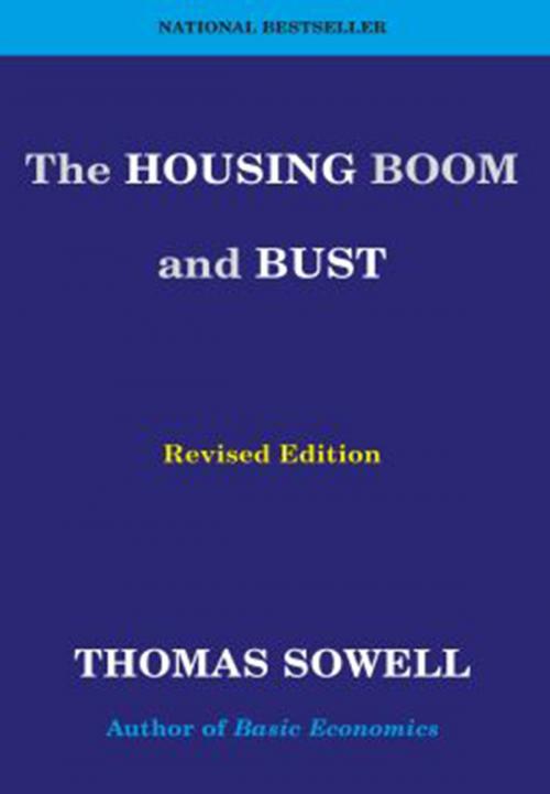 Cover of the book The Housing Boom and Bust by Thomas Sowell, Basic Books