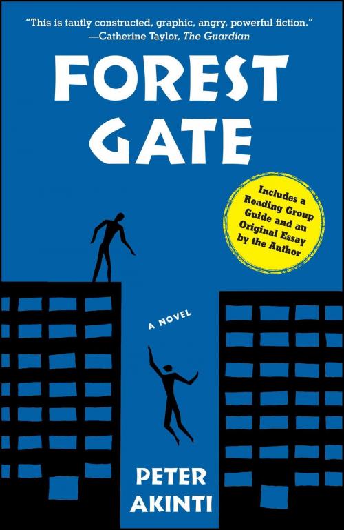 Cover of the book Forest Gate by Peter Akinti, Free Press