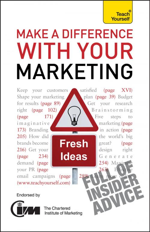 Cover of the book Make A Difference With Your Marketing: Teach Yourself by Jonathan Gabay, Hodder & Stoughton