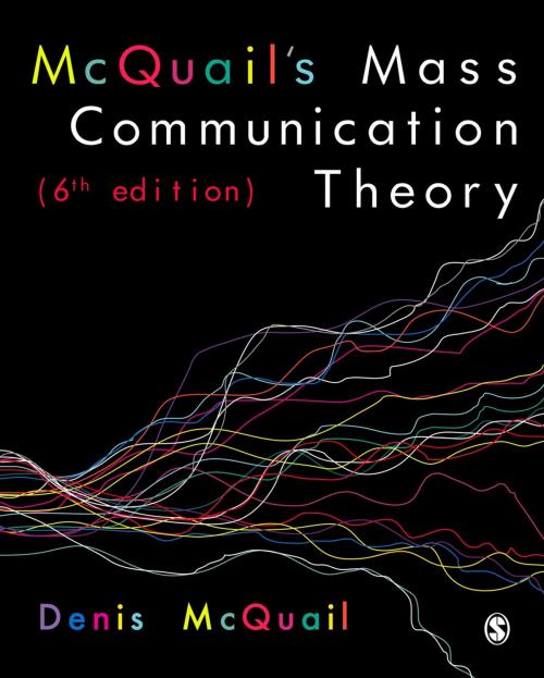 Cover of the book McQuail's Mass Communication Theory by Denis McQuail, SAGE Publications