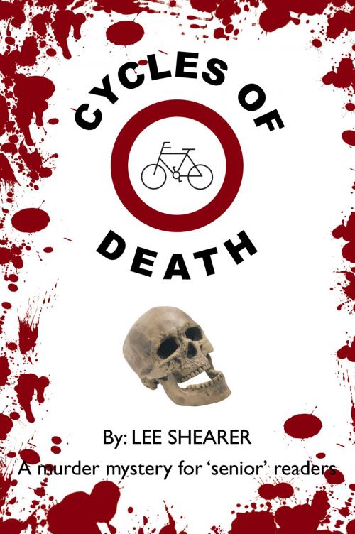 Cover of the book Cycles of Death by Lee Shearer, AuthorHouse