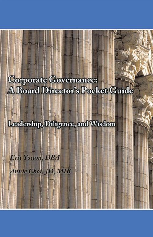 Cover of the book Corporate Governance: a Board Director’S Pocket Guide by Eric Yocam, iUniverse