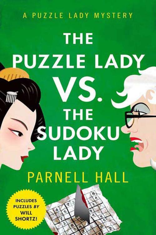 Cover of the book The Puzzle Lady vs. The Sudoku Lady by Parnell Hall, St. Martin's Press