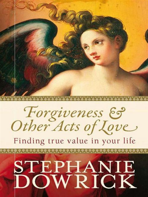 Cover of the book Forgiveness & Other Acts of Love by Stephanie Dowrick, Allen & Unwin