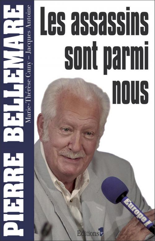 Cover of the book Les assassins sont parmi nous by Pierre Bellemare, Editions 1