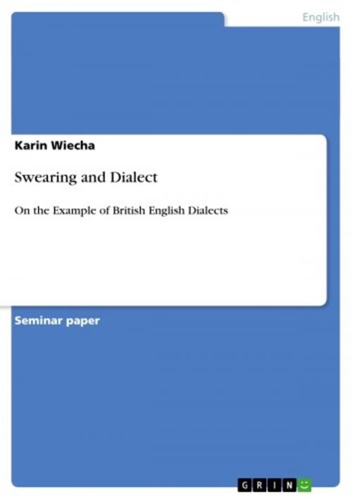 Cover of the book Swearing and Dialect by Karin Wiecha, GRIN Publishing