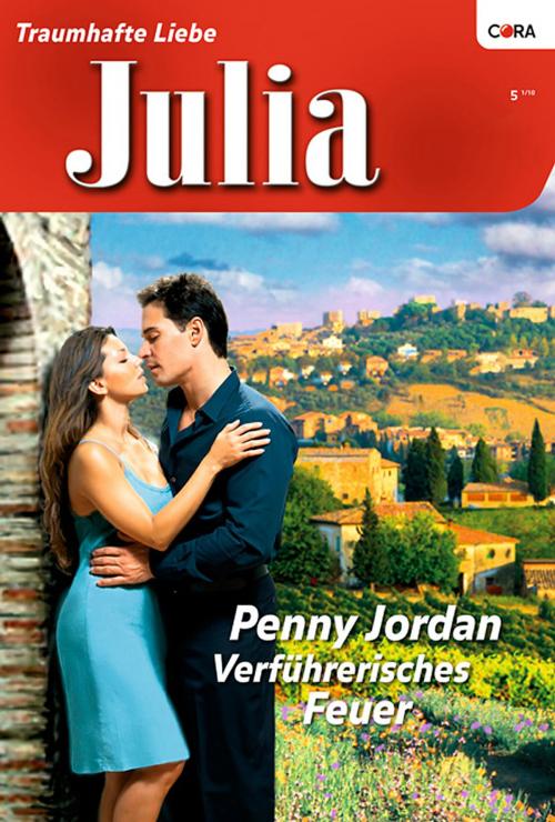 Cover of the book Verführerisches Feuer by PENNY JORDAN, CORA Verlag