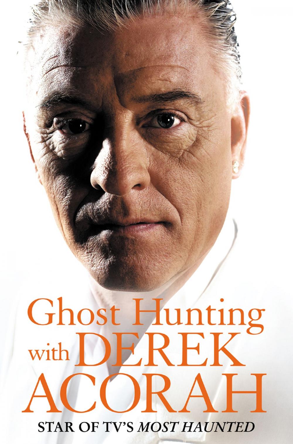 Big bigCover of Ghost Hunting with Derek Acorah