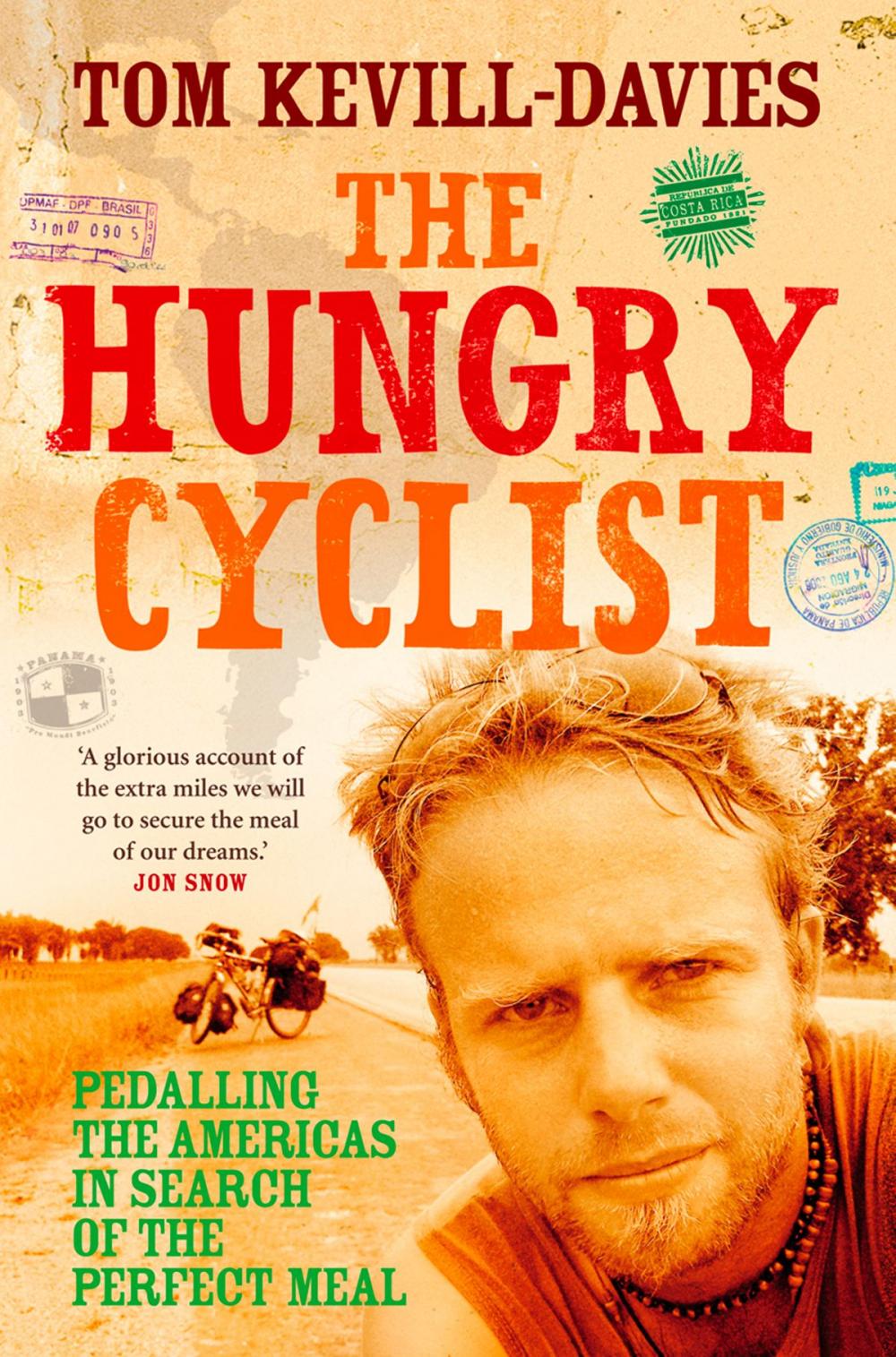 Big bigCover of The Hungry Cyclist: Pedalling The Americas In Search Of The Perfect Meal