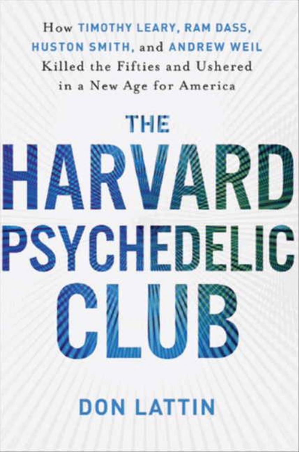 Big bigCover of The Harvard Psychedelic Club