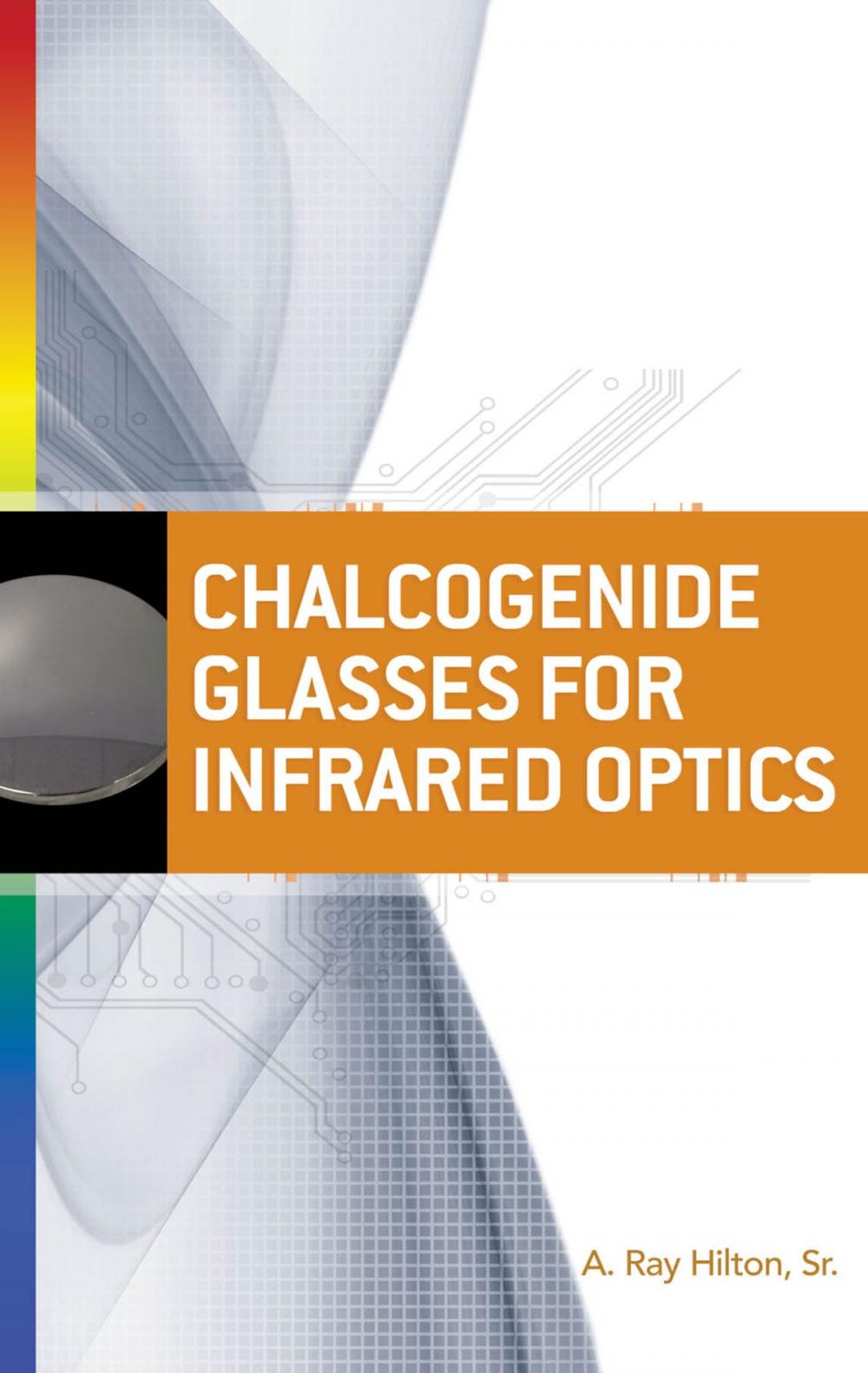 Big bigCover of Chalcogenide Glasses for Infrared Optics