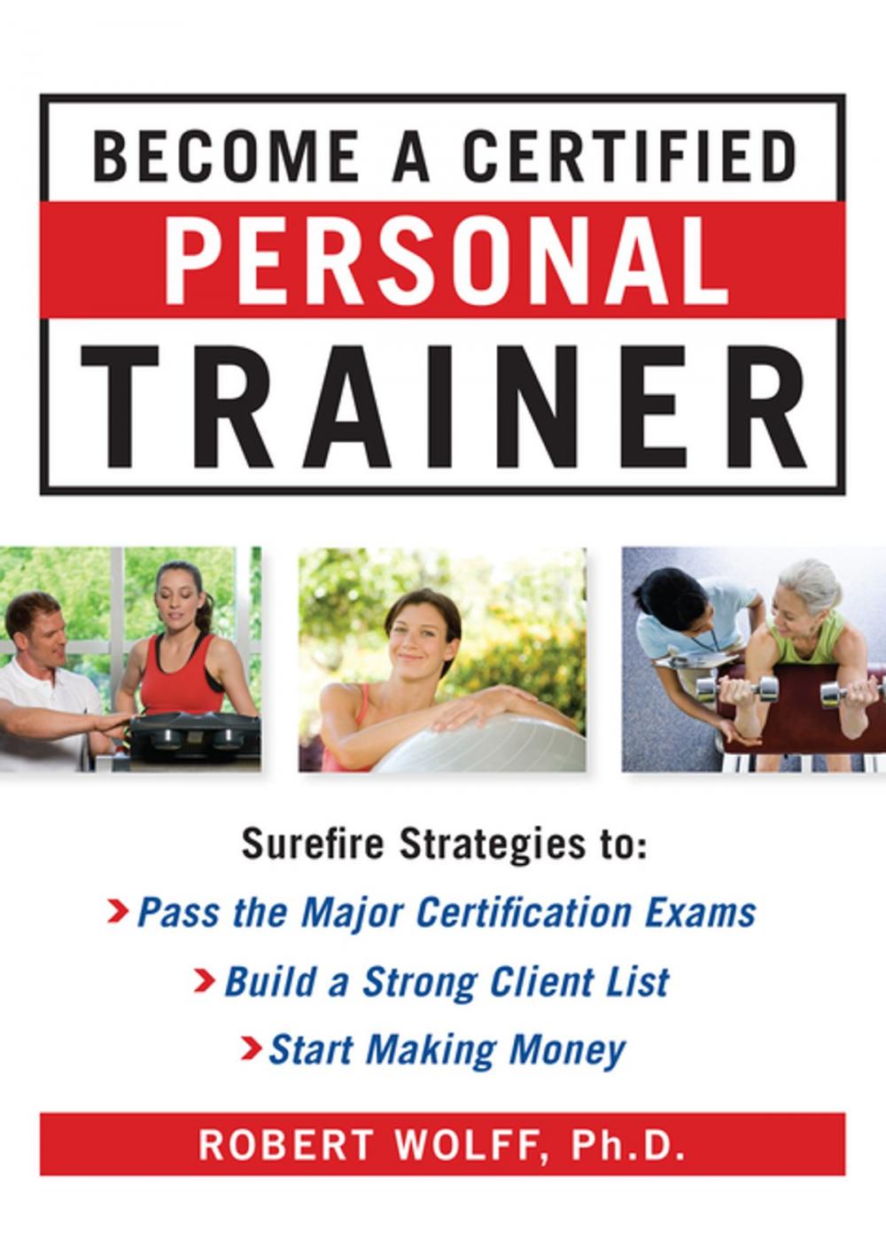 Big bigCover of Become a Certified Personal Trainer (H/C)