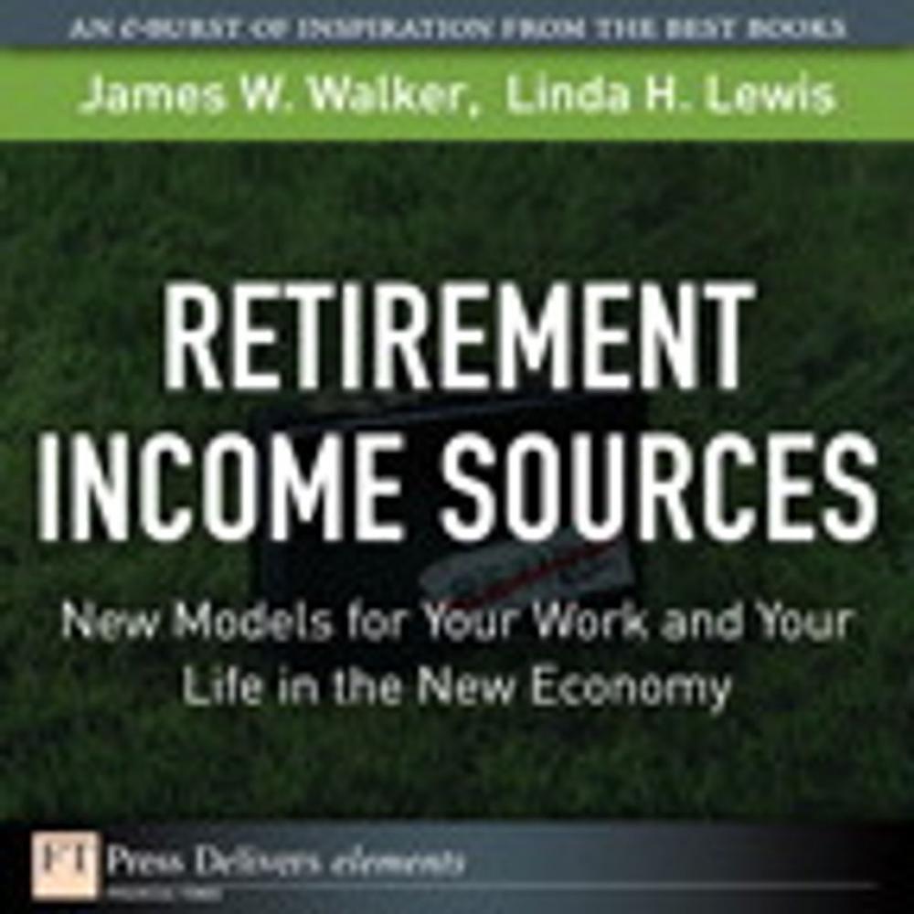 Big bigCover of Retirement Income Sources