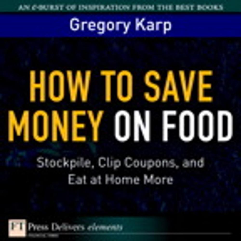 Big bigCover of How to Save Money on Food