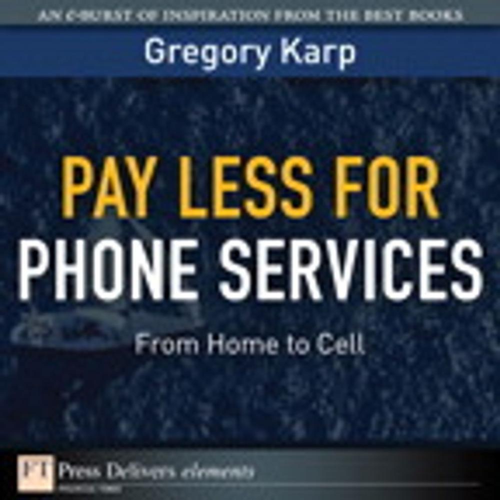 Big bigCover of Pay Less for Phone Services