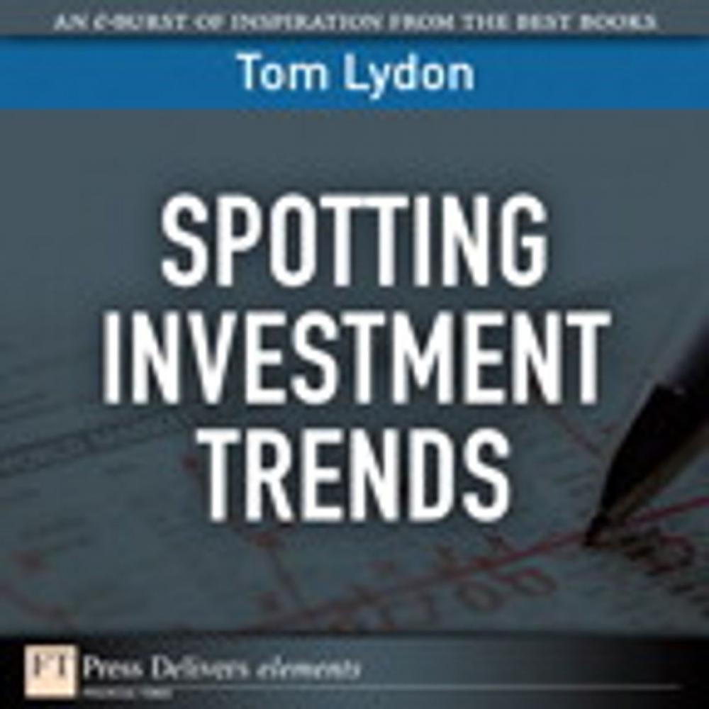 Big bigCover of Spotting Investment Trends