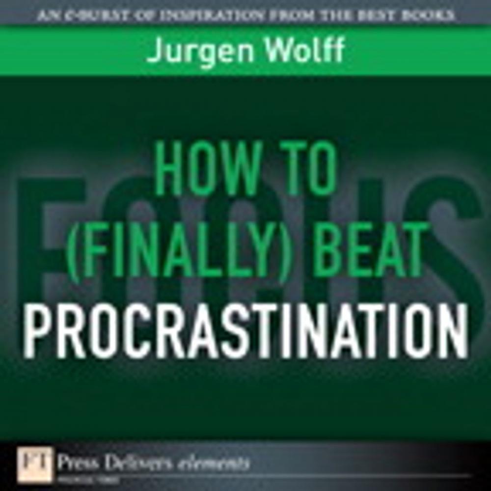 Big bigCover of How to (Finally) Beat Procrastination
