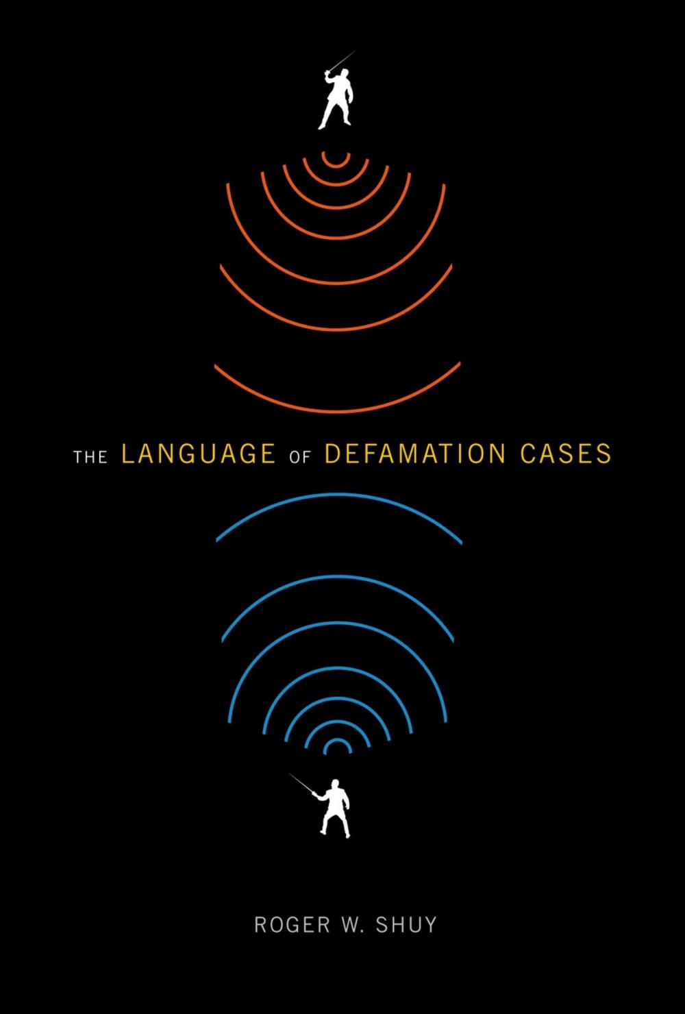 Big bigCover of The Language of Defamation Cases