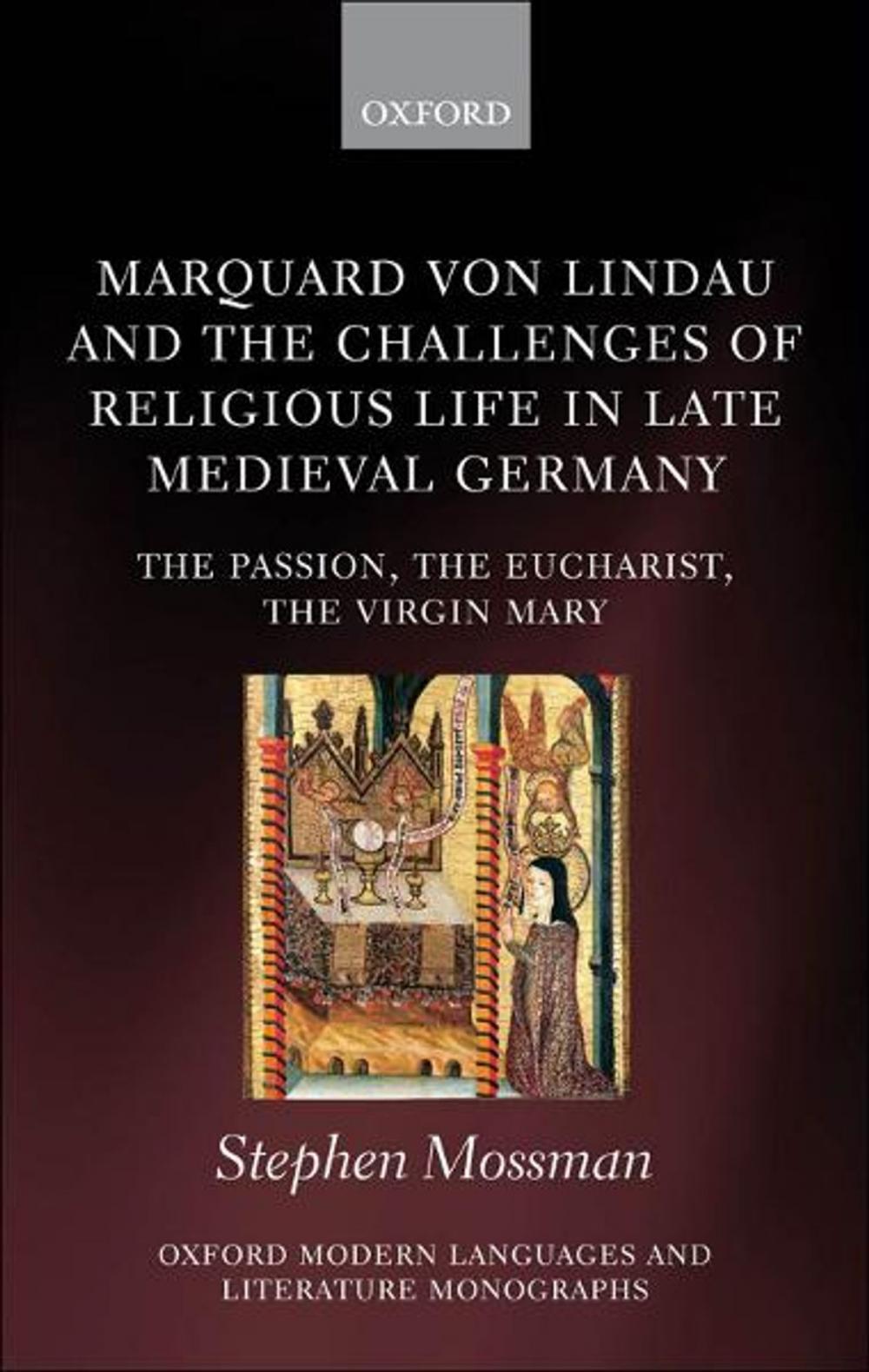 Big bigCover of Marquard von Lindau and the Challenges of Religious Life in Late Medieval Germany