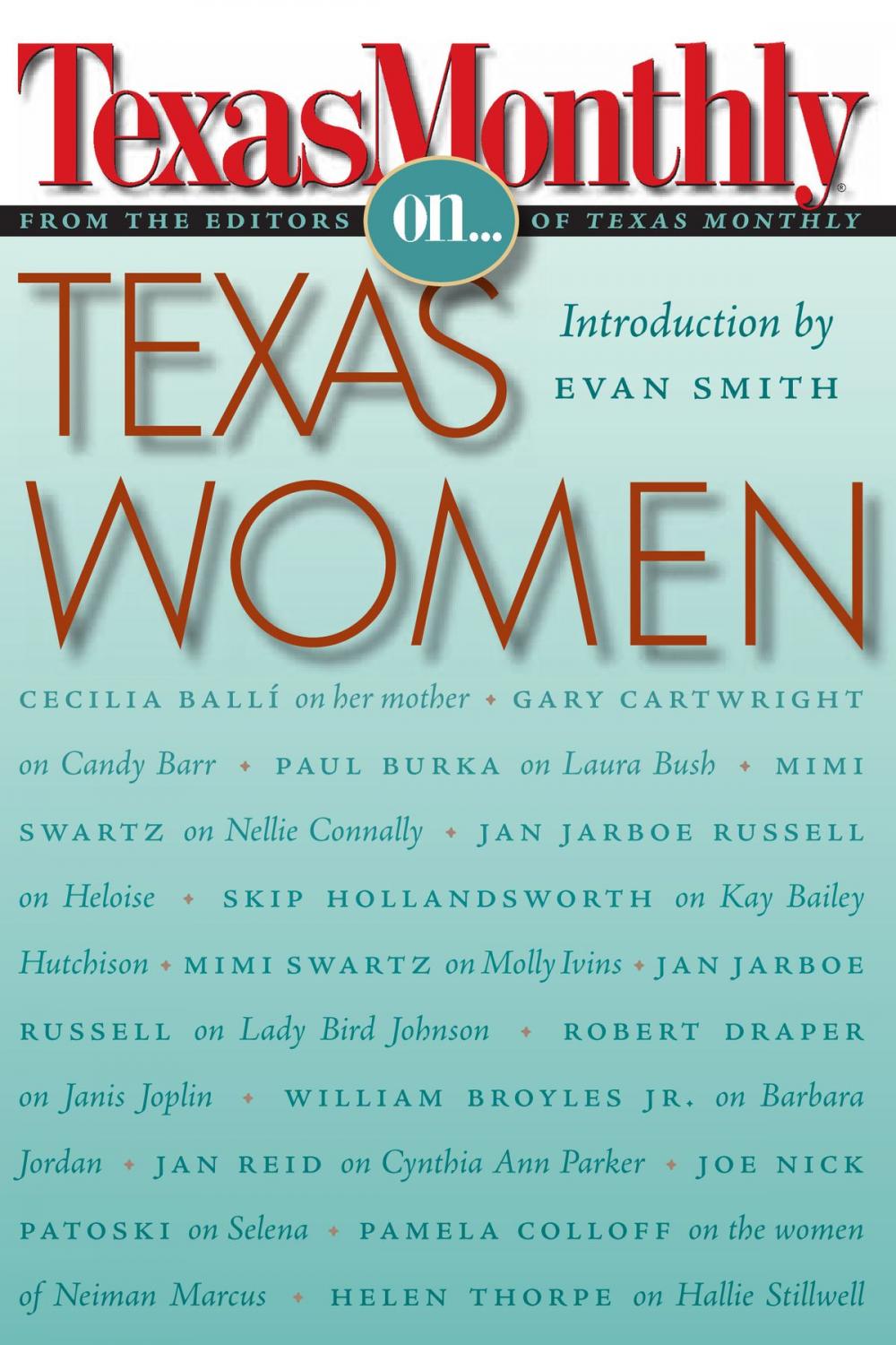 Big bigCover of Texas Monthly On . . .