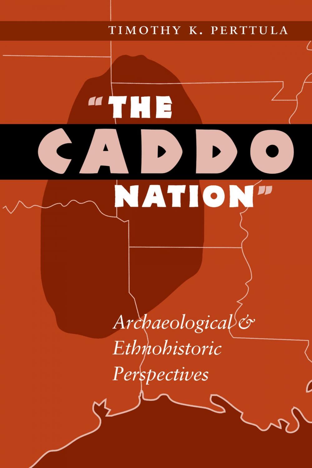 Big bigCover of The Caddo Nation