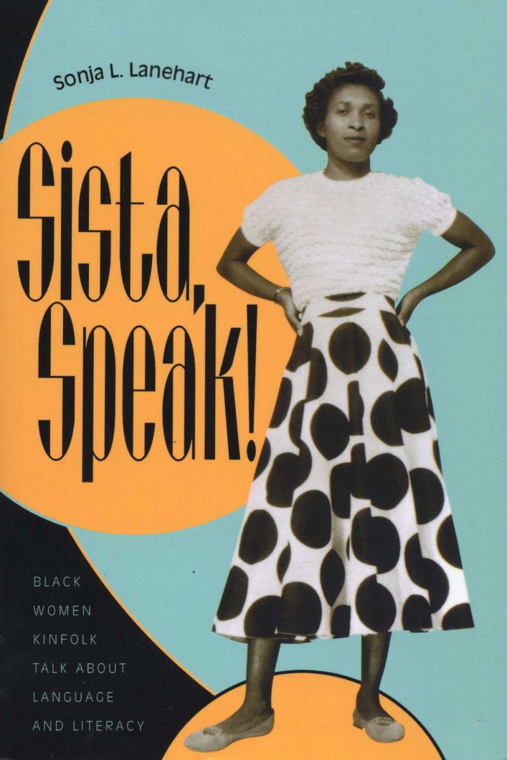 Big bigCover of Sista, Speak!