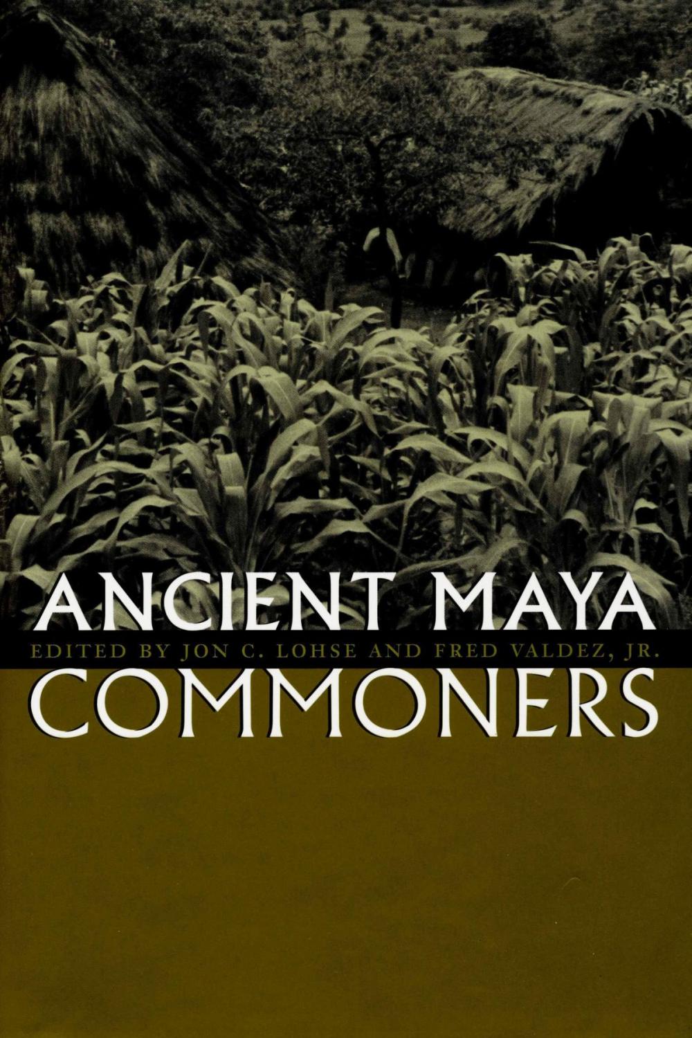 Big bigCover of Ancient Maya Commoners